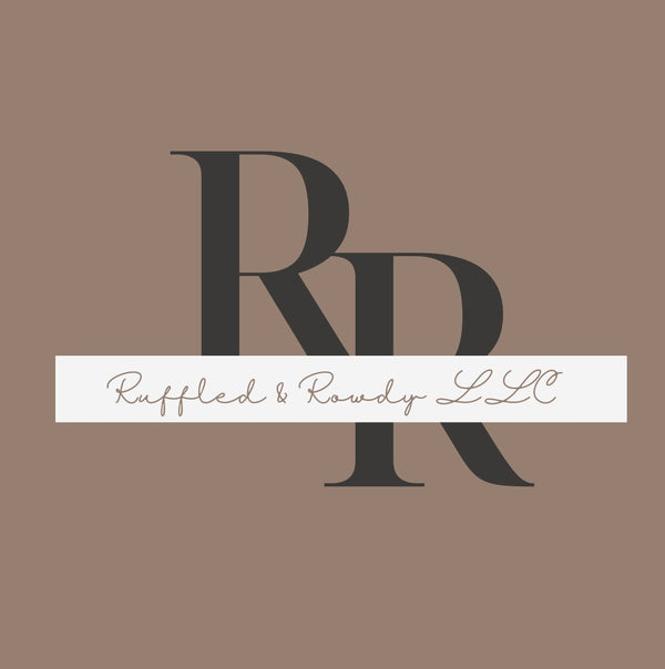 Ruffled & Rowdy LLC